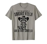 fart joke you're either a smart fella or a fart smella T-Shirt