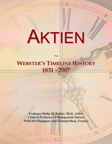 Preisvergleich Produktbild Aktien: Webster's Timeline History, 1831 - 2007