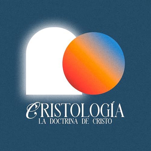 Cristología: Los oficios de Cristo - Pr. Erminio Encinos (Parte 6)