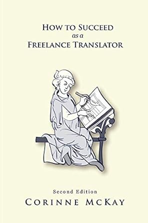 How to Succeed as a Freelance Translator