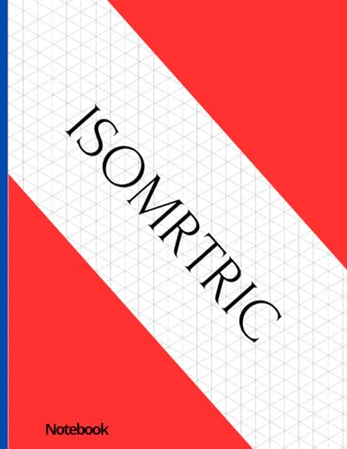 Isometric Notebook: Isometric Graph Paper Notebook , Isometric Paper Triangle , 110 Pages 8.5 x 11.