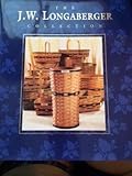 The J.W. Longaberger Collection