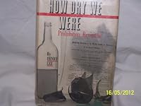 HOW DRY WE WERE B001P73Z7C Book Cover