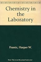 Chemistry in the Laboratory 0716712385 Book Cover