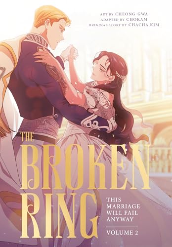 Image of The Broken Ring 2: This Marriage Will Fail Anyway