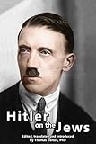 Hitler on the Jews