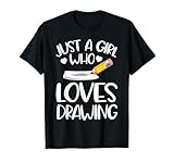 Just a Girl who loves Drawing T-Shirt