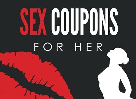 Sex Coupons for Her Sex Coupons Book and Vouchers Sex Coupons Book for Her Naughty Coupons for Her This sex things for her the perfect romantic ... gift for women to your Valentines Day