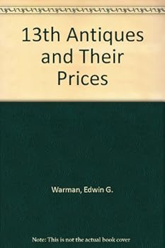 Hardcover 13th Antiques and Their Prices Book