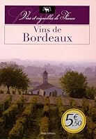 Vins de Bordeaux 2354010990 Book Cover