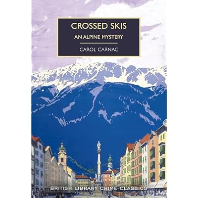 Crossed Skis: An Alpine Mystery