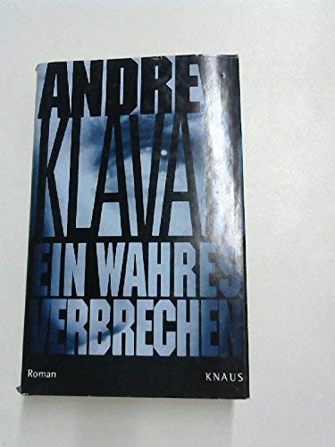 Ein wahres Verbrechen : Roman [German] 3813527131 Book Cover