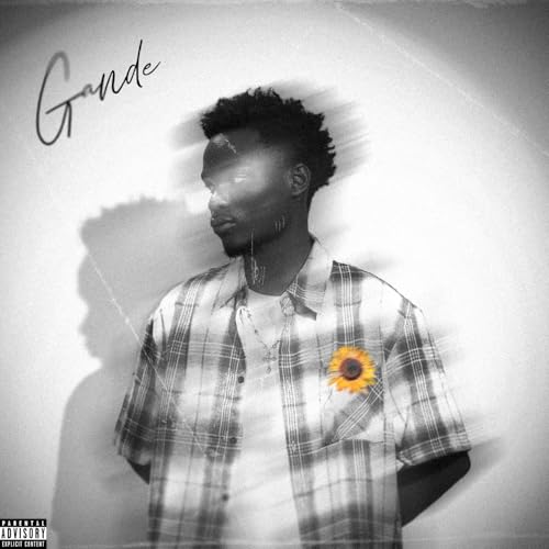 Gande [Explicit]
