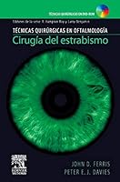 Cirugía del estrabismo 8480863749 Book Cover