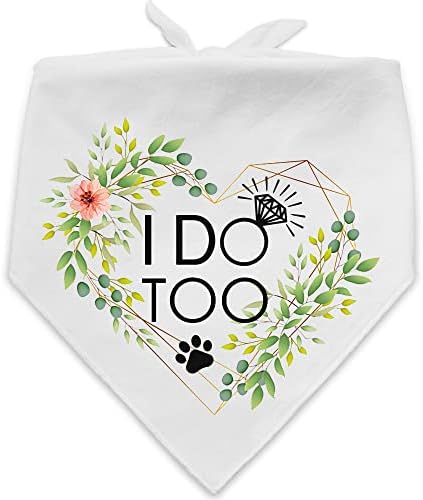 Funny Wedding Flower Pattern White Cotton Pet Dog Bandana, I Do Too Pet Dog Engagement Wedding Announcement Photo for Dog Lovers Bridal Shower Gift