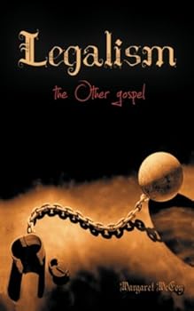 Paperback Legalism the Other gospel Book