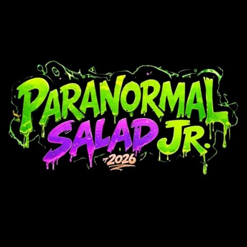 Paranormal Salad Jr. Podcast By Robert Pagan cover art