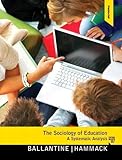 The Sociology of Education + Mysearchlab With Pearson Etext