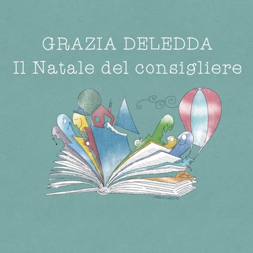 Couverture de Il Natale del consigliere - Grazia Deledda