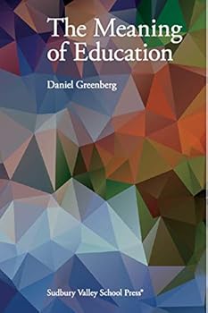 Paperback The Meaning of Education Book
