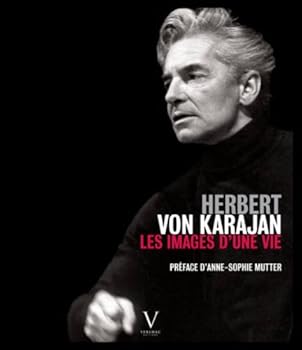 Hardcover Herbert von Karajan : Les Images d'une Vie [French] Book