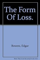 The form of loss (The new poetry series) B0007EPNI8 Book Cover