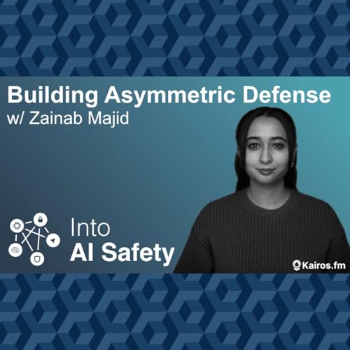 Building Asymmetric Defense w/ Zainab Majid