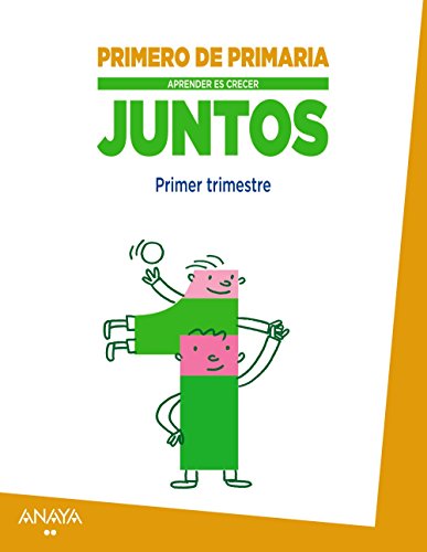 Portada de Aprender es crecer juntos 1. º primer trimestre.