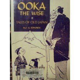 Ooka the Wise: Tales of Old Japan 0208023798 Book Cover