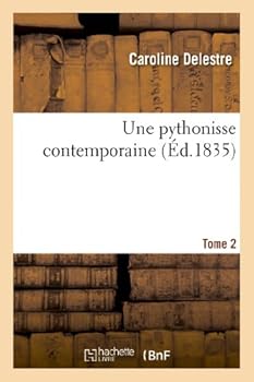 Paperback Une Pythonisse Contemporaine. Tome 2 [French] Book