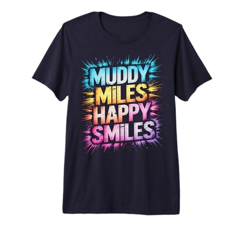 Kids Muddy Miles Happy Smiles Mud Run Mudder Off Road Squad Premium T-Shirt