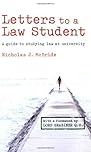 Letters to a Law Student: A Guide to Studying Law at University: Written by Nicholas J McBride, 2006 Edition, (1st Edition) Publisher: Longman [Paperback]
