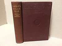 Caesar's Gallic War: With Introduction, Notes, Appendix and Vocabulary B000KE2XFG Book Cover