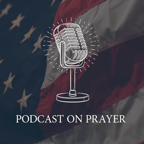 America, Pray Now Podcast cover art