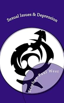 Paperback Sexual Issues and Depression: Fixing your sex life when the heart is sad Book