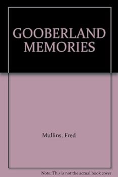 Hardcover Gooberland Memories Book