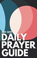 Daily Prayer Guide: May 2019 1093544740 Book Cover