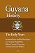 Guyana History, The Early Years: Independence and the Burnham Era, Society, Population, Ethnic Groups, Economy, Government and Politics