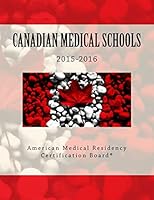 Canadian Medical Schools: American Medical Residency Certification Board 1507817177 Book Cover