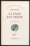  La Ville est triste