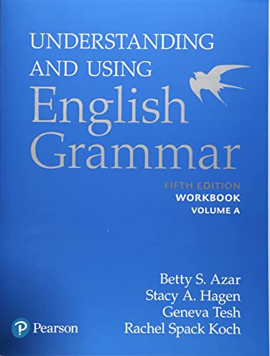 Book Cover of Betty Azar, Stacy Hagen - Understanding and Using English Grammar, Workbook Split A