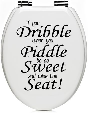 Toilet Seat Bathroom Quote/Words Wall Art Decal Sticker If You Dribble 17 Colours Available (Black)