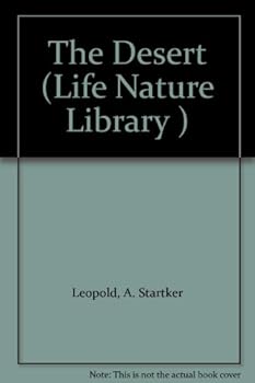 Hardcover The Desert (Life Nature Library ) Book