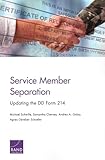 Service Member Separation: Updating the DD Form 214