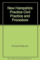 New Hampshire Practice Civil Practice and Procedure (New Hampshire Practice) 1558348352 Book Cover