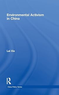 Environmental Activism in China (China Policy Series)