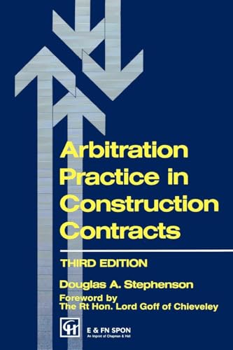 Arbitration Practice in Construction Contracts (Building Bookshelf)