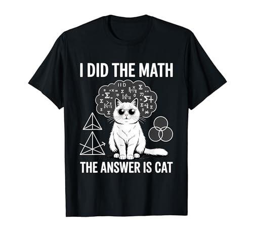 I Did Math The Answer Is Cat ���w �ʔ��� ���w �L T�V���c
