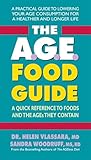 The A.G.E. Food Guide: A Quick Reference to Foods and the AGEs They Contain