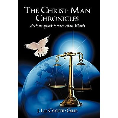 The Christ-Man Chronicles